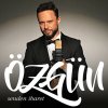 Özgün - Album Senden İbaret