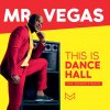 Mr. Vegas - Album This Is Dancehall