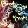 Saya - Album Break the still of the night