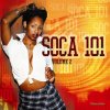 Album Soca 101 Vol. 2