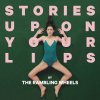 The Rambling Wheels - Album Stories Upon Your Lips