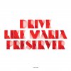 Drive Like Maria - Album Preserver