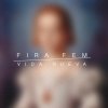 Fira Fem - Album Vida Nueva