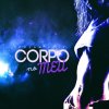 Dream Boyz - Album Corpo no meu