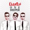 Karetus - Album One Deeper