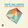 Pepe Willberg - Album Sua aika parantaa
