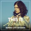 BØRNS - Album This Is Acoustic (Live Session)