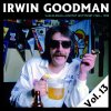 Irwin Goodman - Album Vain elämää - Kootut levytykset Vol. 13