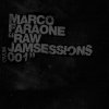 Marco Faraone - Album Raw Jamsessions 001