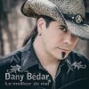 Dany Bédar - Album Le meilleur de moi
