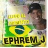 Ephrem J - Album Llegó el Momento (Mundial 2014)