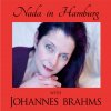 Nada - Album Nada in Hamburg with Johannes Brahms