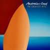 Australian Crawl - Album Australian Crawl – The Greatest Hits: The History
