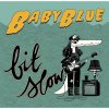 Baby Blue - Album Bit Slow