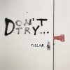 FIDLAR - Album Don’t Try - EP