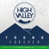 High Valley - Album Young Forever