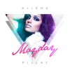 Alisha Pillay - Album Mayday (Radio Version)
