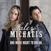 Haley & Michaels - Album One More Night to Break