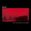 Interpol - Album Say Hello To The Angels/NYC