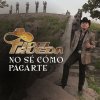 Fidel Rueda - Album No Sé Cómo Pagarte