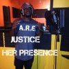 Justice - Album Her Presence