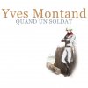 Yves Montand - Album Quand un soldat