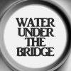 Masen Lea - Album Water Under The Bridge