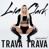 Lia Clark - Album Trava Trava