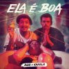 Agir & Kamala - Album Ela é Boa