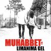 Muhabbet - Album Limanima Gel