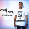 Axel Tony - Album Elle danse