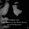 Timbaland - Album Tim's Bio: From The Motion Picture-Life From Da Bassment