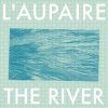 L'aupaire - Album The River