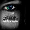 Groove Coverage - Album Million Tears