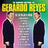 Gerardo Reyes - Album 12 Super Exitos
