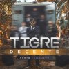 Poeta Callejero - Album Tigre Decente