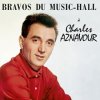 Charles Aznavour - Album Bravos du music-hall