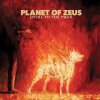 Planet Of Zeus - Album Loyal to the Pack