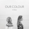 Mhoo - Album Our colour