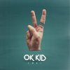 OK KID - Album Ich kann alles