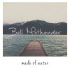 Bell Mothander - Album Made of Water