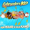 Gebroeders KO - Album Kom Maar In Mijn Kano