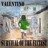 Valentino - Album Survival of the Fittest