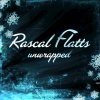 Rascal Flatts - Album Unwrapped - EP