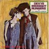 Dexys Midnight Runners - Album Come On Eileen / Dubious