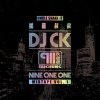 玖壹壹 - Album 搖擺叔叔DJ CK x 玖壹壹 MIXTAPE Vol.1