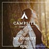 Campsite Dream - Album No Diggity