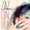 ZAZ - Album On ira - Single