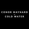 Conor Maynard - Album Cold Water