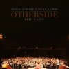Macklemore & Ryan Lewis - Album Otherside Remix [Live]